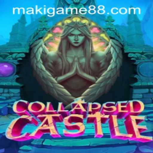 Exploring the Intriguing World of CollapsedCastle: A Maki Game Adventure