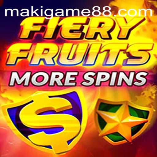 FieryFruitsMoreSpins: A New Spin on the Classic Maki Game Experience