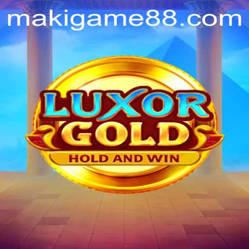 Exploring LuxorGold: A Modern Twist on the Classic Maki Game