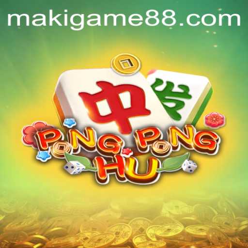 Exploring PONGPONGHU: The Exciting Maki Game