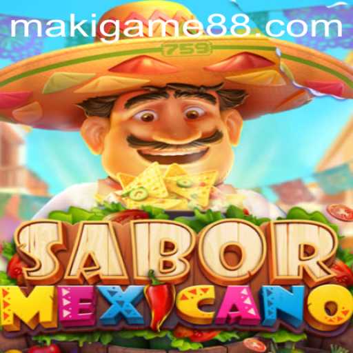 Exploring the Vibrant World of SaborMexicano: An Immersive Maki Game Experience