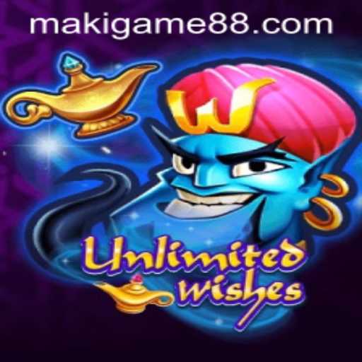 UnlimitedWishes: Exploring the Exciting World of Maki Game